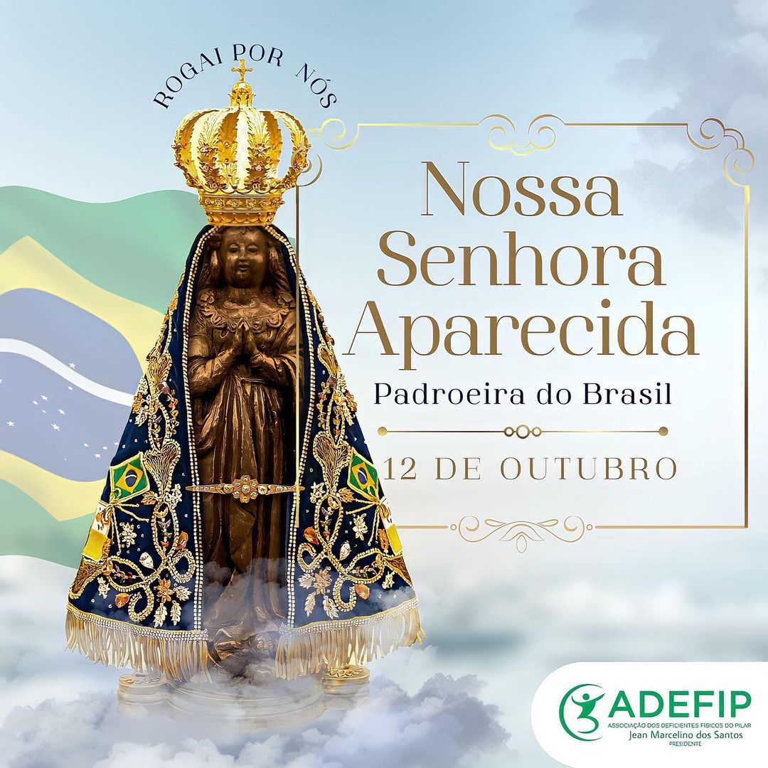 De Outubro Dia De Nossa Senhora Aparecida Adefip